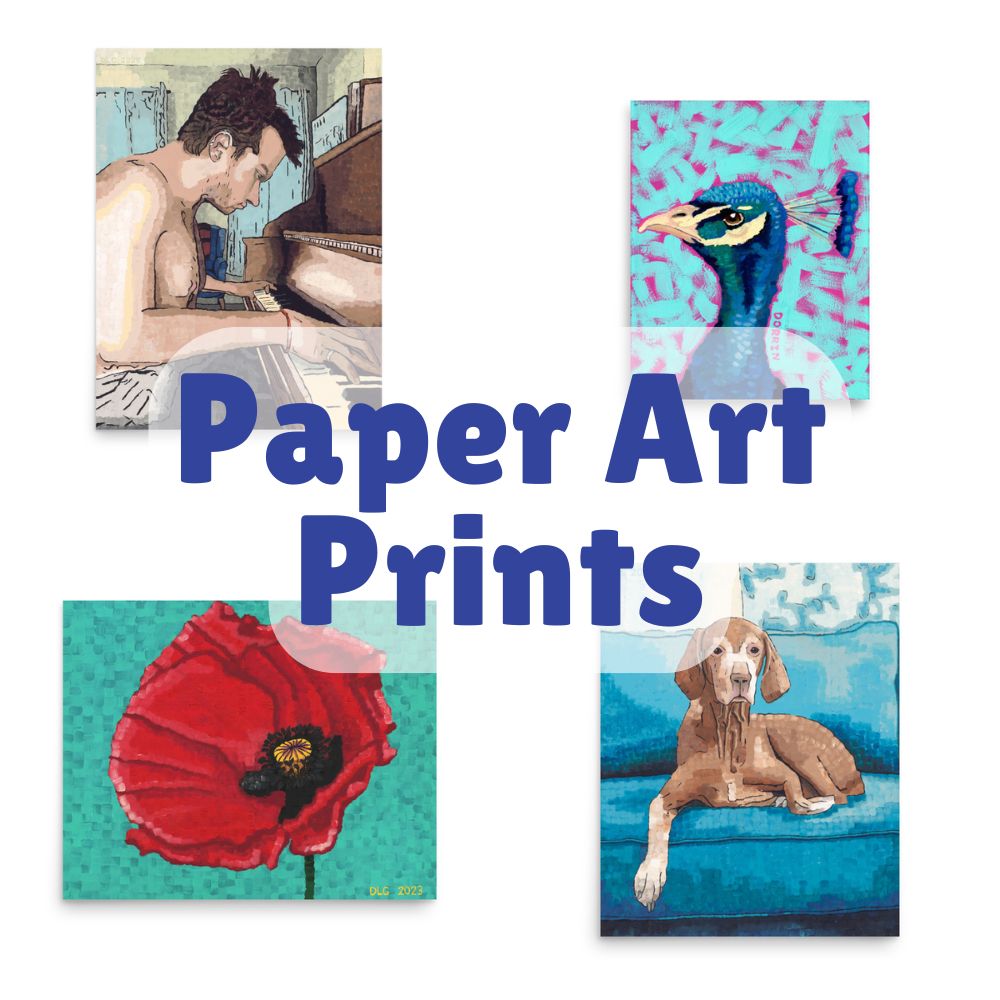 Paper Art Prints - Paper Art Prints - Dorrin Gingerich Art - Paper Art Prints Dorrin Gingerich Art