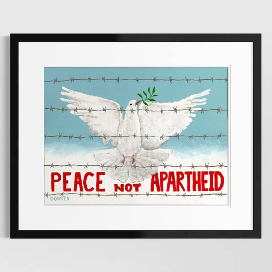 Peace Not Apartheid art print — white dove with olive branch behind barbed wire, social justice wall art by Dorrin Gingerich