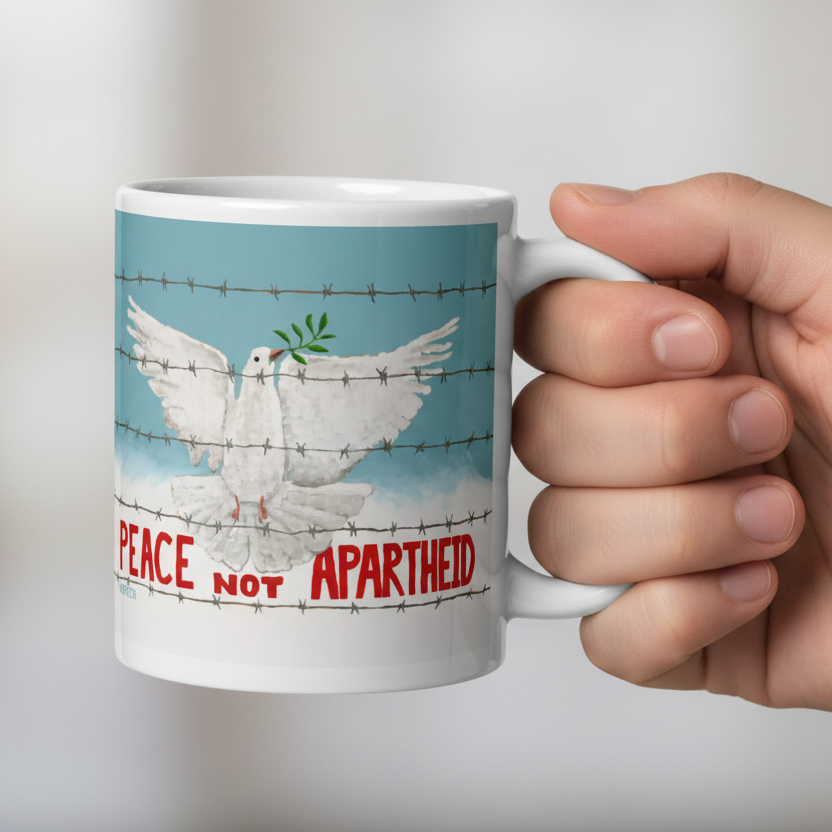 Peace Not Apartheid | Mug Dorrin Gingerich Art